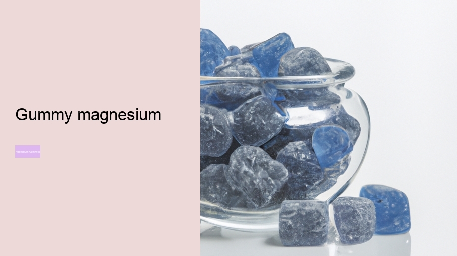 gummy magnesium