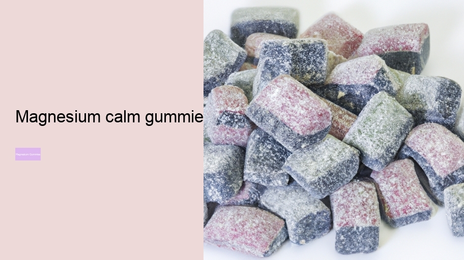 magnesium calm gummies