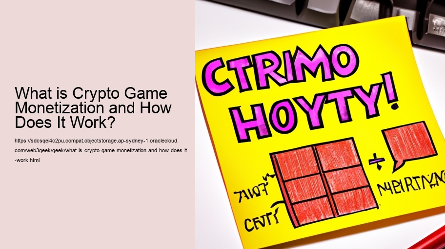 What is Crypto Game Monetization and How Does It Work?